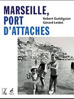 Marseille, port d'attaches