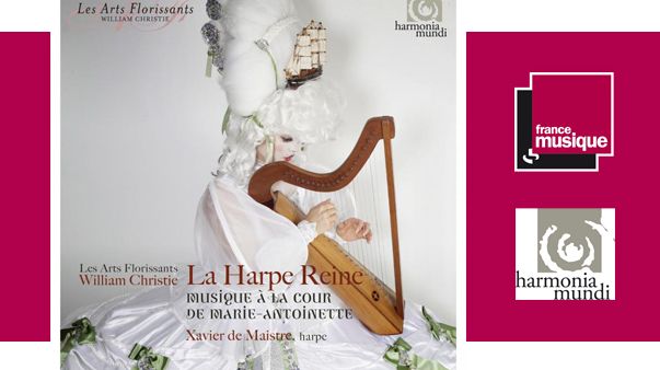 Musique à la cour de Marie-Antoinette : La Harpe Reine