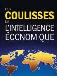 Bruno Delamotte : Les coulisses de l’intelligence économique (Nouveau monde, 2009)
