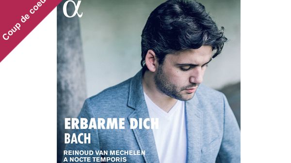 Coup de coeur pour le premier disque solo du ténor belge Reinoud van Mechelen