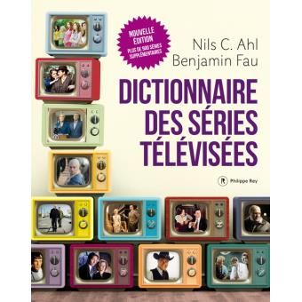 Le Dictionnaire des séries télévisées - 2016