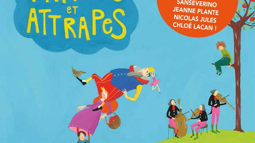 Album-CD “Farces et Attrapes” conte musical de Jeanne Plante est illustré par Albertine