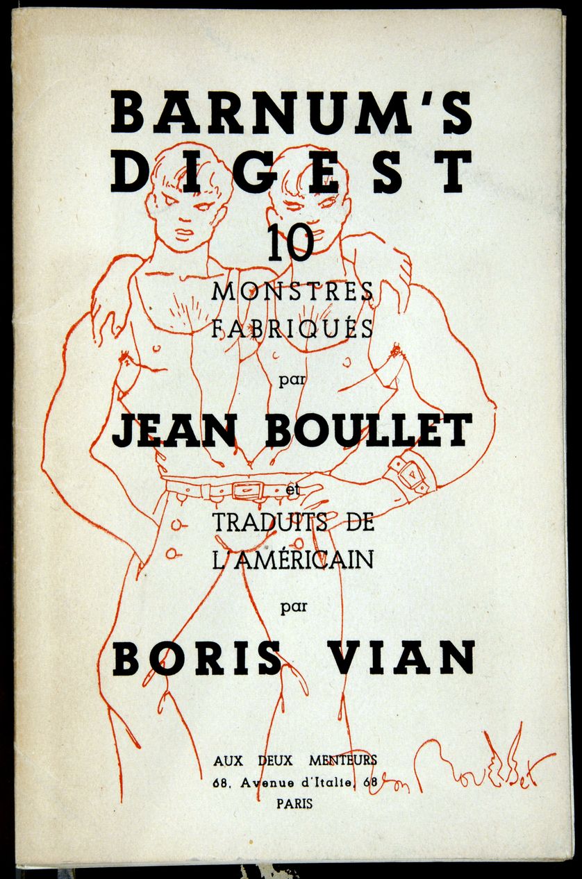 Couverture du livre "Barnum's Digest, 10 monstres fabriques". Recueil de dix poemes ecrit par Boris Vian (1920-1959) sous le pseudonyme Jean Boulet dont il se faisait passer pour le traducteur