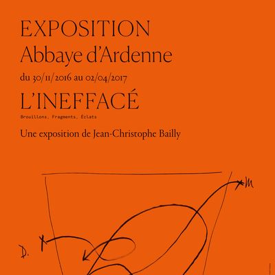 Affiche de l'exposition L'Ineffacé à l'IMEC du 30 novembre 2016 au 2 avril 2017.