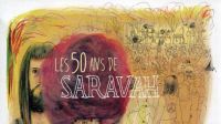 Les 50 ans de Saravah, Saravah
