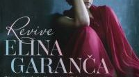 Elina Garanca "Revive" Deutsche Grammophon