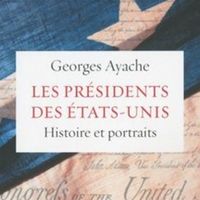 Les Présidents des Etats-Unis, Georges Ayache, 2016
