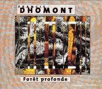 CD Dhomont Foret profonde
