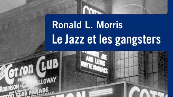 La programmation jazz de Nathalie Piolé : spéciale jazz & gangsters