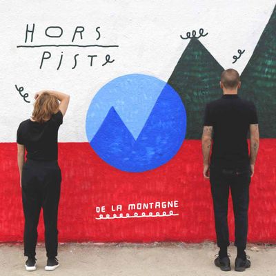 De La Montagne, Hors piste