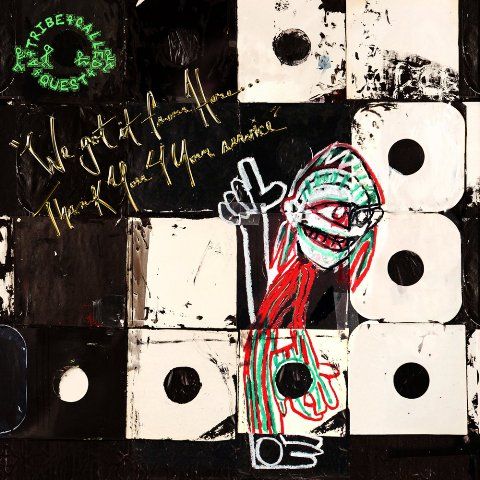 "We got it from here…Thank you 4 your service" de A Tribe Called Quest