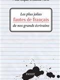 Les plus jolies fautes de français de nos grands écrivains