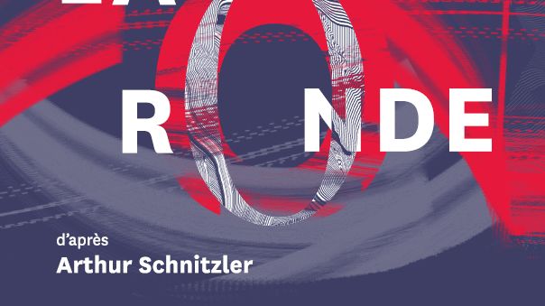 "La Ronde" d'après d’Arthur Schnitzler, mise en scène d’Anne Kessler