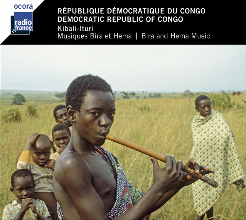 République Démocratique du Congo - Musiques Bira et Hema (Ocora)