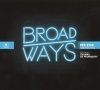 Broadways