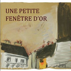 Une petite fenêtre d'or