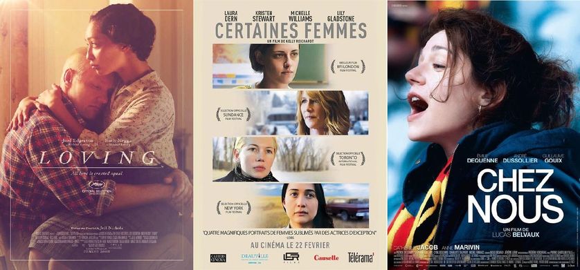 Affiches films "Loving", "Certaines femmes" et "Chez nous"