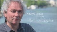 CD De la percussion Philippe Leroux
