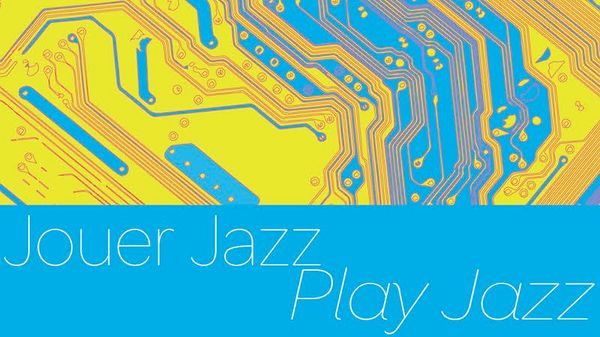 Jazz Culture : Epistrophy "Jouer Jazz/Play Jazz"