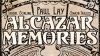 « Alcazar Memories »
