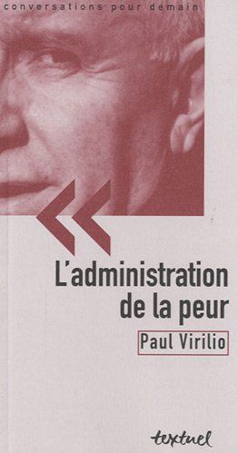 L'administration de la peur