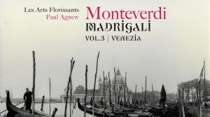 Monteverdi Madrigali vol. 3 I Venizia