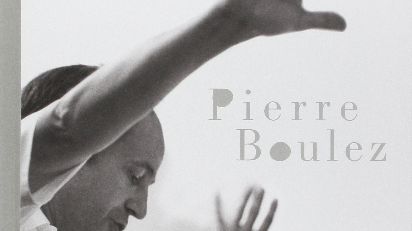 Pierre Boulez - Sarah Barbedette, Laurent Bayle, Collectif