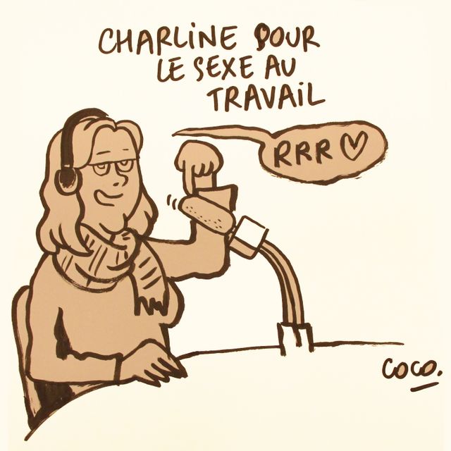 "Charline pour le sexe au travail"