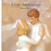 Eloge du mariage