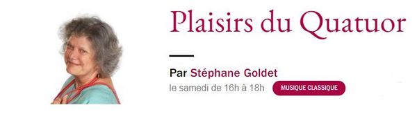 Plaisirs du Quatuor - France Musique