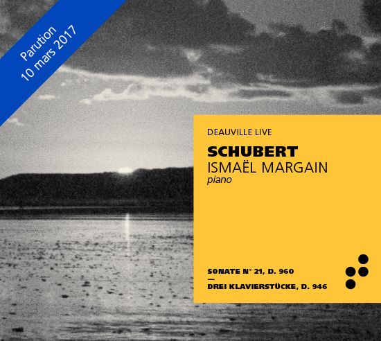 Franz Schubert - Ismaël Margain (B Records)