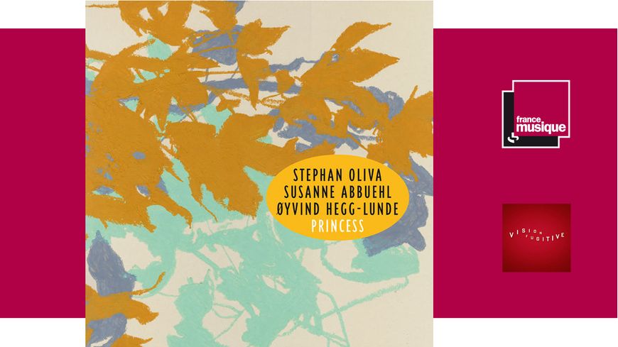 Trio Oliva / Abbuehl / Hegg-Lunde : Princess