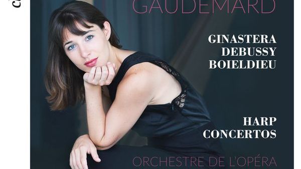 Anaïs Gaudemard présente son album de concertos pour harpe de Ginastera, Debussy et Boieldieu