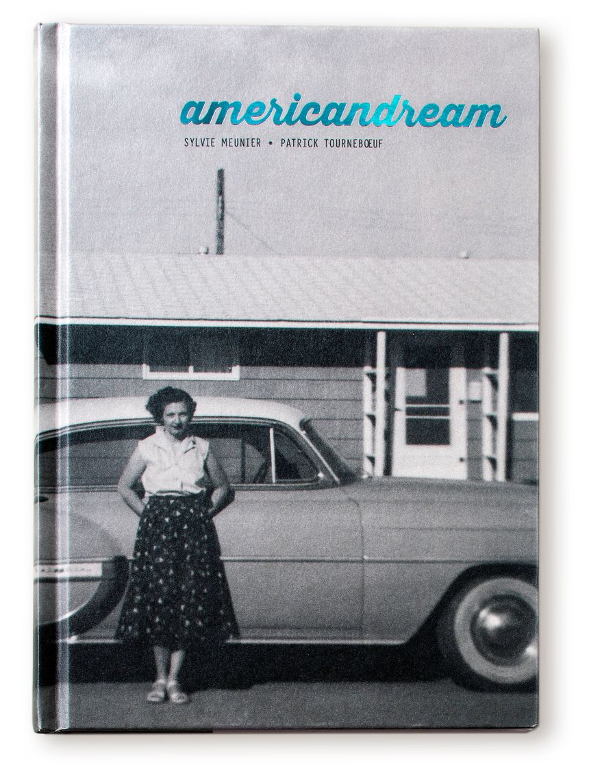 Livre American Dream de Sylvie Meunier et Patrick Tournebœuf