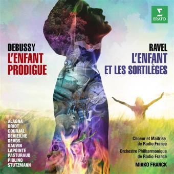 Debussy - L'Enfant Prodigue - Ravel - L'Enfant et les Sortilèges