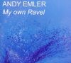 « My Own Ravel »