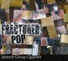 « Fractured Pop »