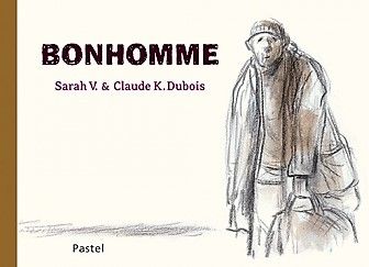 De Sarah V. et Claude K. Dubois "Bonhomme"