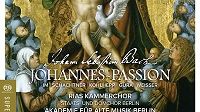 Johann Sebastian Bach - Johannes-Passion -