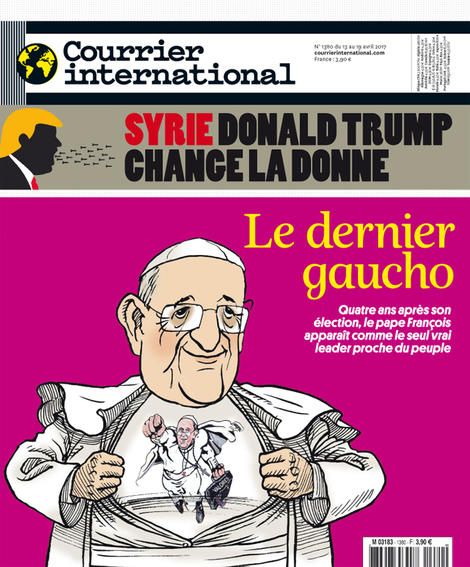 Courrier International, N° 1380 DU 13 AVRIL 2017, "Le dernier Gaucho", le pape François, leader proche du peuple