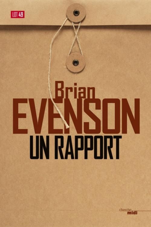 Couverture "Un rapport" de Brian Evenson