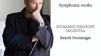 Mel Bonis - Symphonic works - Bucharest Symphony Orchestra - Benoît Fromanger