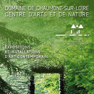 Domaine de Chaumont-sur-Loire - Centre d'arts et de nature