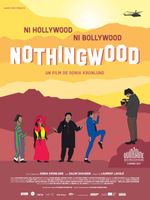 Affiche du documentaire Nothingwood de Sonia Kronlund