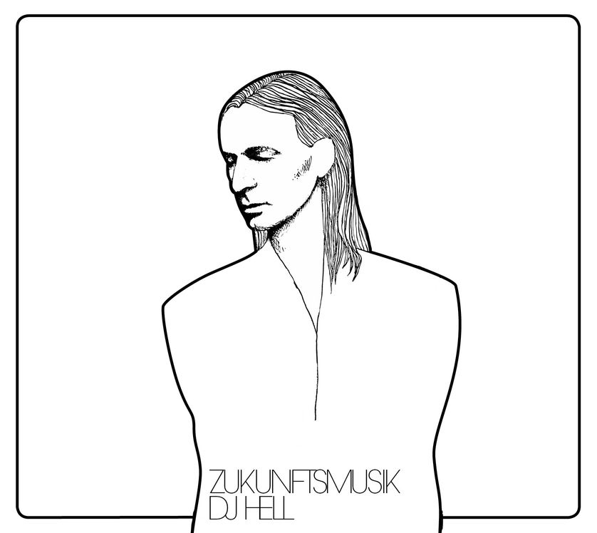 DJ HELL : Zukunftsmusik (Gigolo Records)