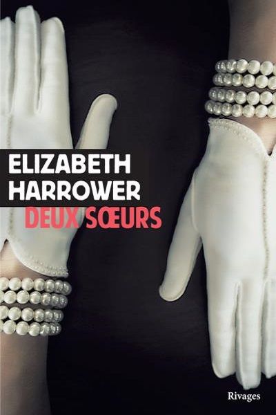 couverture de "Deux soeurs" (Rivages)