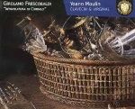 Girolamo Frescobaldi : Intavolatura di Cimbalo - Yoann Moulin - Encelade