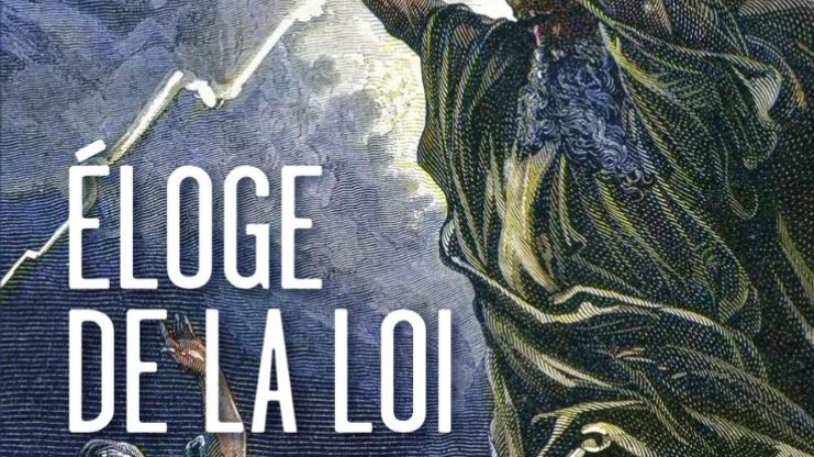 Eloge de la Loi