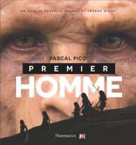Premier homme - Pascal Picq