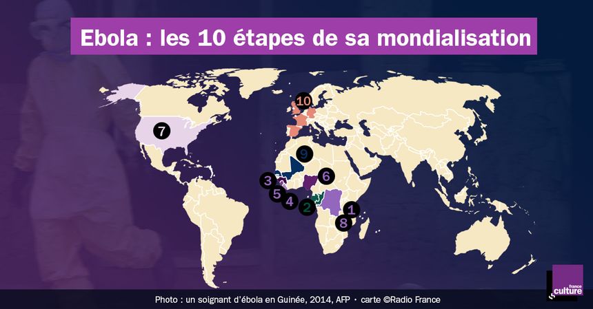 Les 10 étapes de la mondialisation d'Ebola